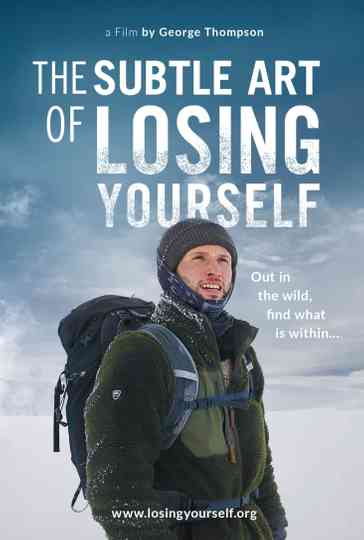 The Subtle Art of Losing Yourself Poster