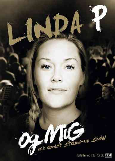 Linda P og Mig Poster
