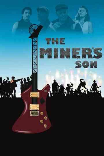 The Miner's Son Poster