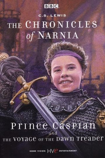 Prince Caspian / The Voyage of the Dawn Treader