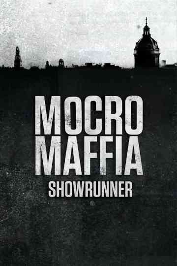 Mocro Maffia Showrunner Poster