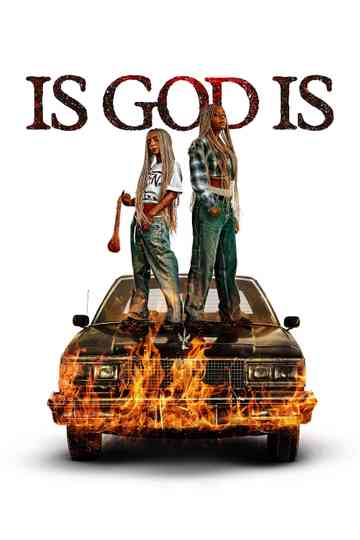 Is God Is Poster