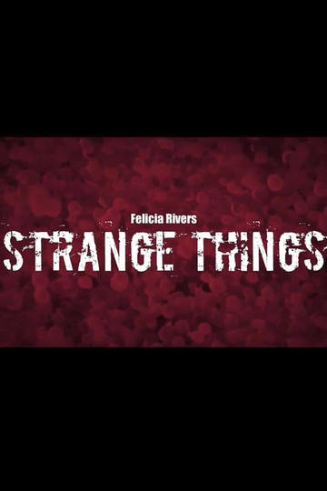 Strange Things Poster