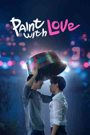 Paint With Love Poster