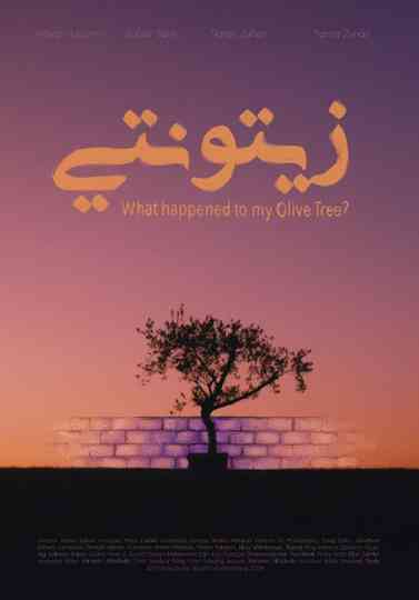 What happened to my Olive Tree? Poster