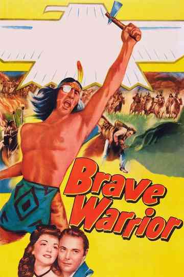 Brave Warrior Poster