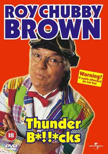 Roy Chubby Brown Thunder Bcks Poster