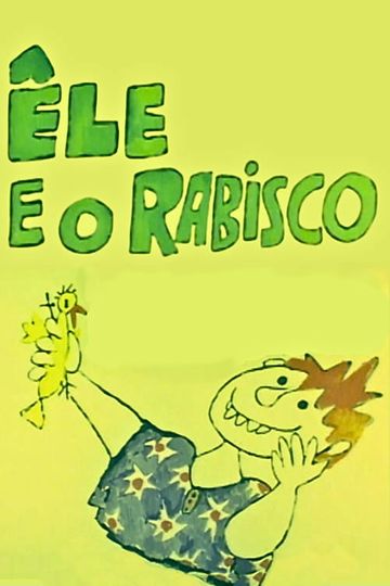 Ele e o Rabisco