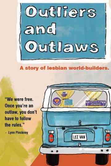 Outliers and Outlaws Poster