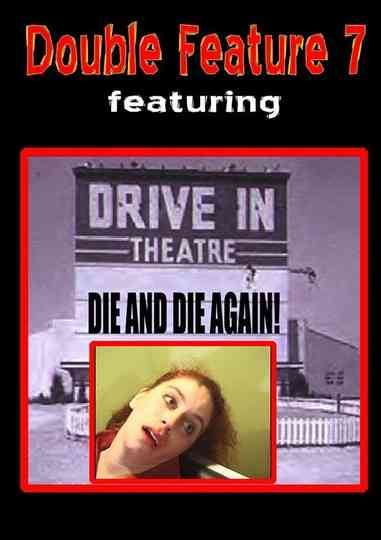 Die And Die Again Poster