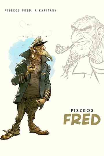 Dirty Fred, the Captain Poster