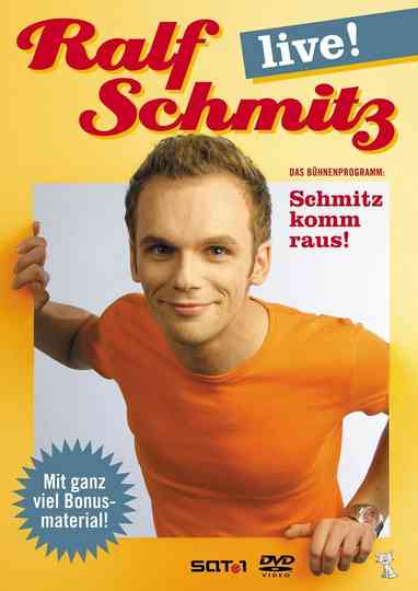 Ralf Schmitz: Schmitz komm raus - Live! Poster