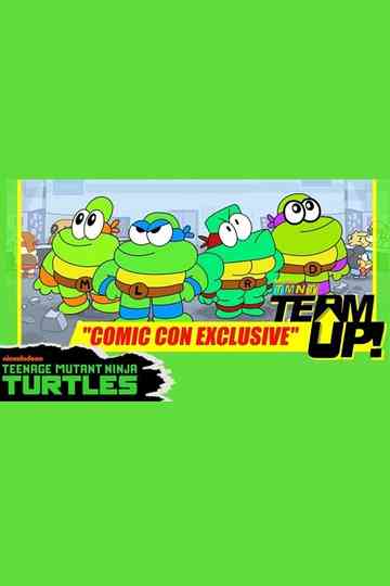 TMNT Team Up! - Comic Con Exclusive poster