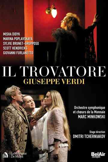 Verdi : Il Trovatore Poster