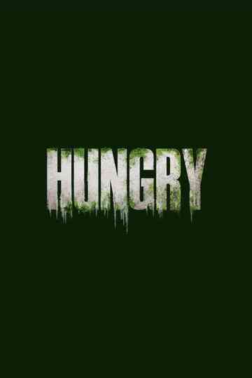 Hungry Poster