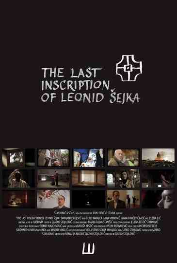 The Last Inscription of Leonid Sejka Poster