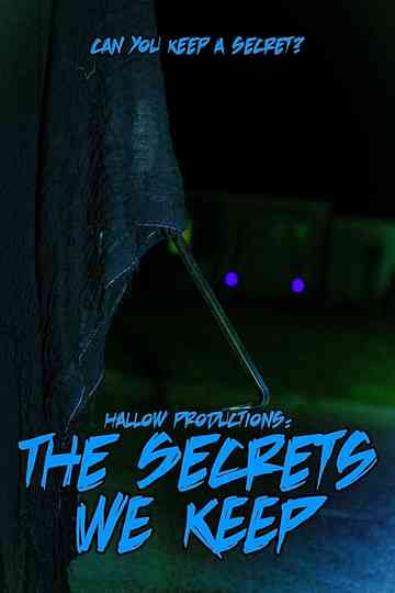 The Secrets We Keep Poster