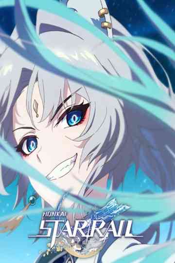 Honkai: Star Rail - Taking It Easy Poster