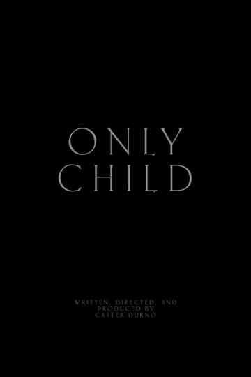 Only Child Poster
