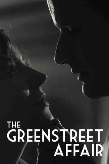 The Greenstreet Affair Poster