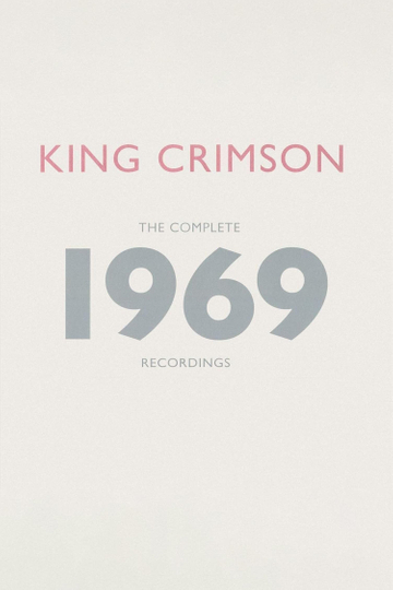 King Crimson - The Complete 1969 Recordings Poster