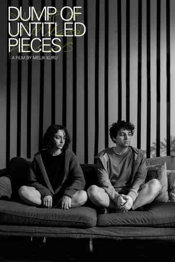 Dump of Untitled Pieces Poster