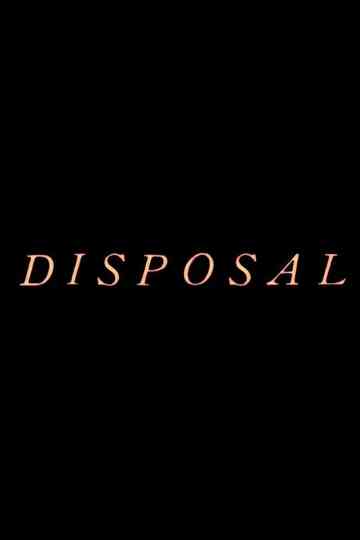 Disposal Poster