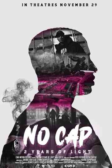 No Cap: 2 Years of Light Poster