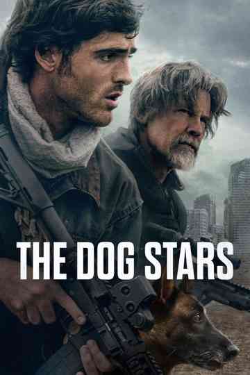 The Dog Stars Poster