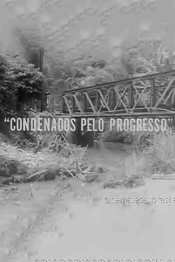25 / 5.000 Condemned by Progress Poster