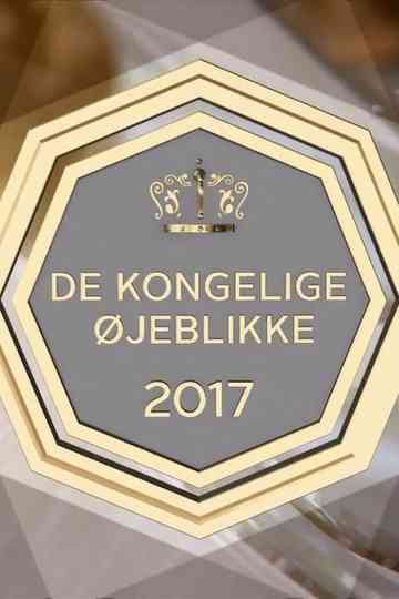 De kongelige øjeblikke 2017 Poster