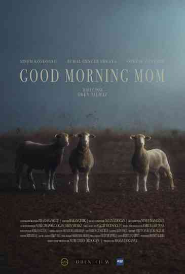 Good Morning Mom Poster