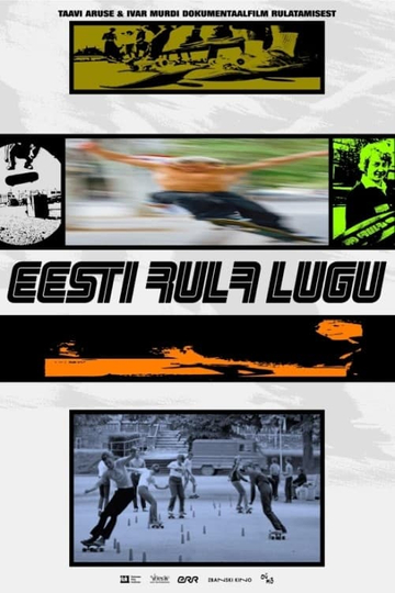 The Story of Estonian Skateboarding Poster