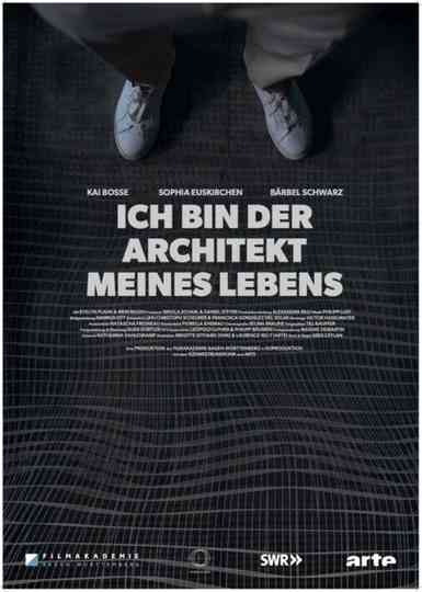 Ich bin der Architekt meines Lebens Poster