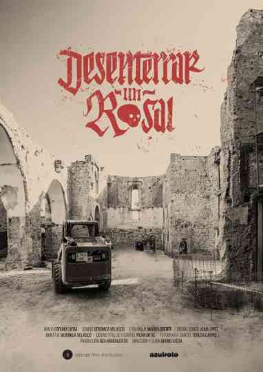 To Dig Up a Rosebush Poster