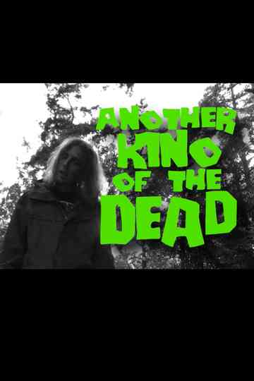 Another Kino of the Dead Poster