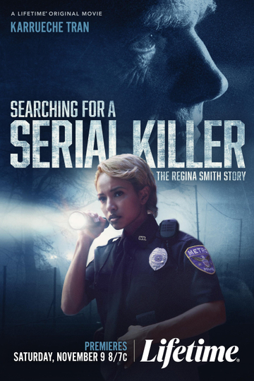 Searching for a Serial Killer: The Regina Smith Story Poster