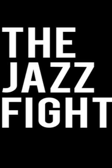 The Jazz Fight Poster