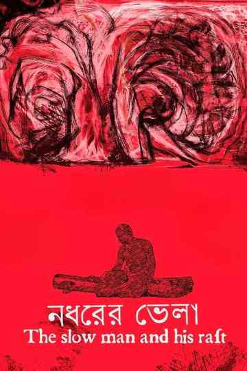 The Slow Man and His Raft Poster