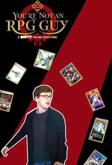 You're Not an RPG Guy: A Scott The Woz Christmas