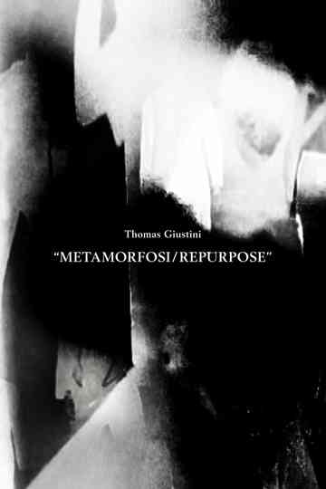Metamorfosi/Repurpose Poster