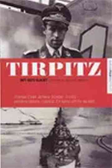 Tirpitz - The Last Battle Poster