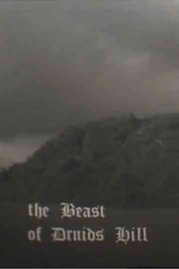 The Beast of Druids Hill Poster