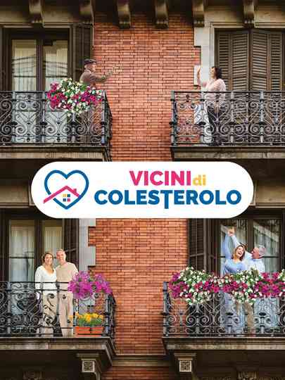 Vicini di colesterolo - Il film Poster