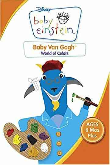 Baby Einstein Baby Van Gogh World of Colors poster