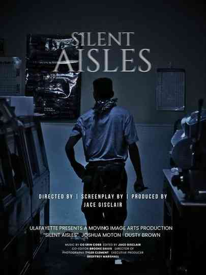 Silent Aisles Poster