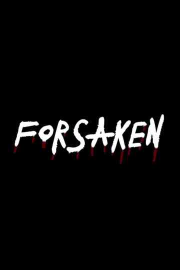 Forsaken Poster
