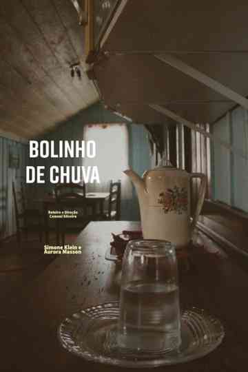 Bolinho de Chuva Poster