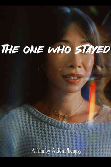 THE ONE WHO STAYED Poster