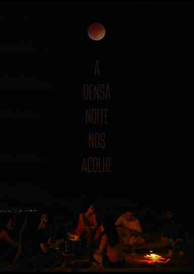 A densa noite que nos acolhe Poster